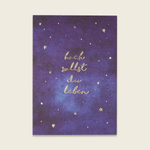 ava&yves Postkarte Sternenhimmel mit Goldeffekt – Hoch sollst Du leben